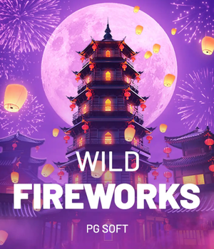 Wild Fireworks